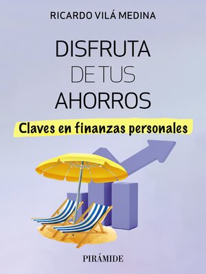 cover image of Disfruta de tus ahorros